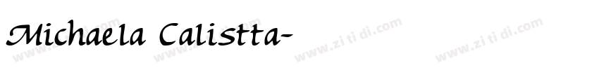 Michaela Calistta字体转换